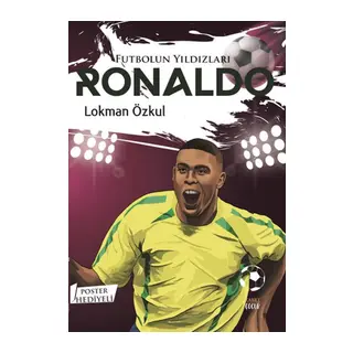 Futbolun Yıldızları Ronaldo (Poster Hediyeli)