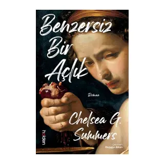 Benzersiz Bir Açlık