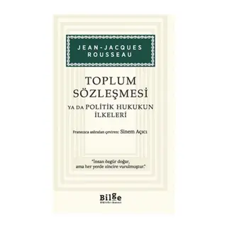 Toplum Sözleşmesi ya da Politik Hukukun İlkeleri