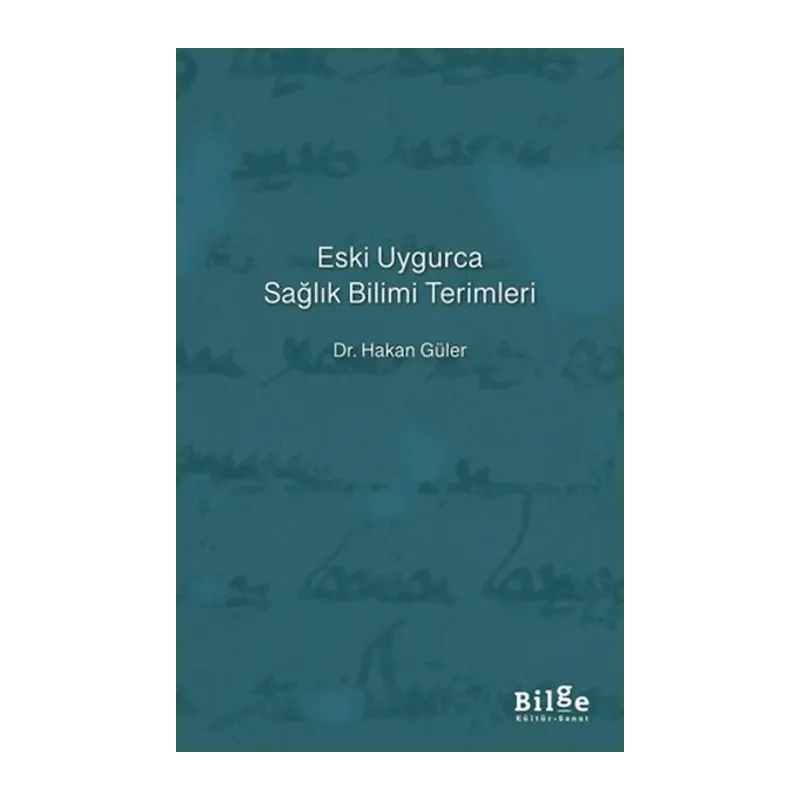 Eski Uygurca Sağlık Bilimi Terimleri