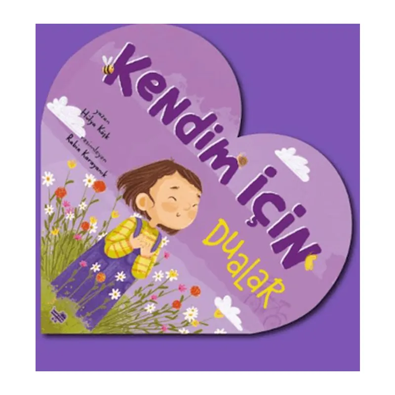 Kendim İçin Dualar