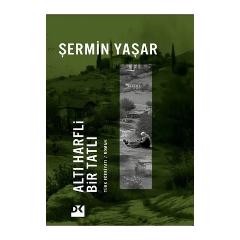 Altı Harfli Bir Tatlı