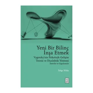 Yeni Bir Bilinç İnşa Etmek