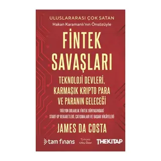 Fintek Savaşları Teknoloji Devleri, Karmaşık Kripto Para ve Paranın Geleceği