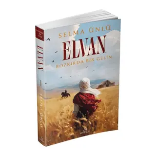 Elvan Bozkırda Bir Gelin