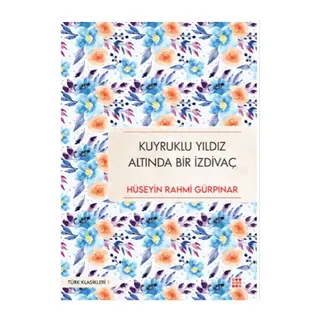 Kuyruklu Yıldız Altında Bir İzdivaç