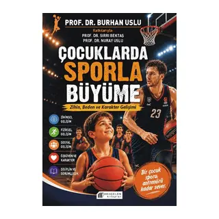 Çocuklarda Sporla Büyüme