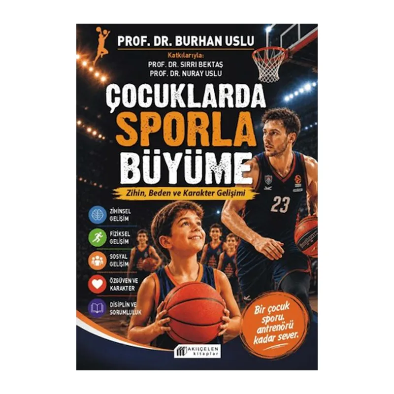 Çocuklarda Sporla Büyüme