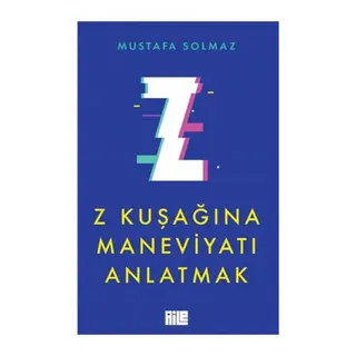 Z Kuşağına Maneviyatı Anlatmak
