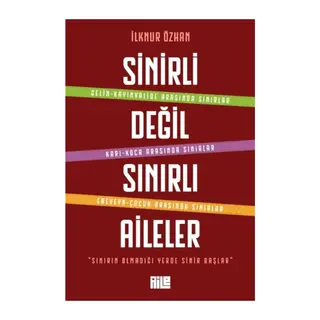 Sinirli Değil Sınırlı Aileler