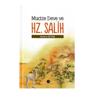Mucize Deve ve Hz. Salih