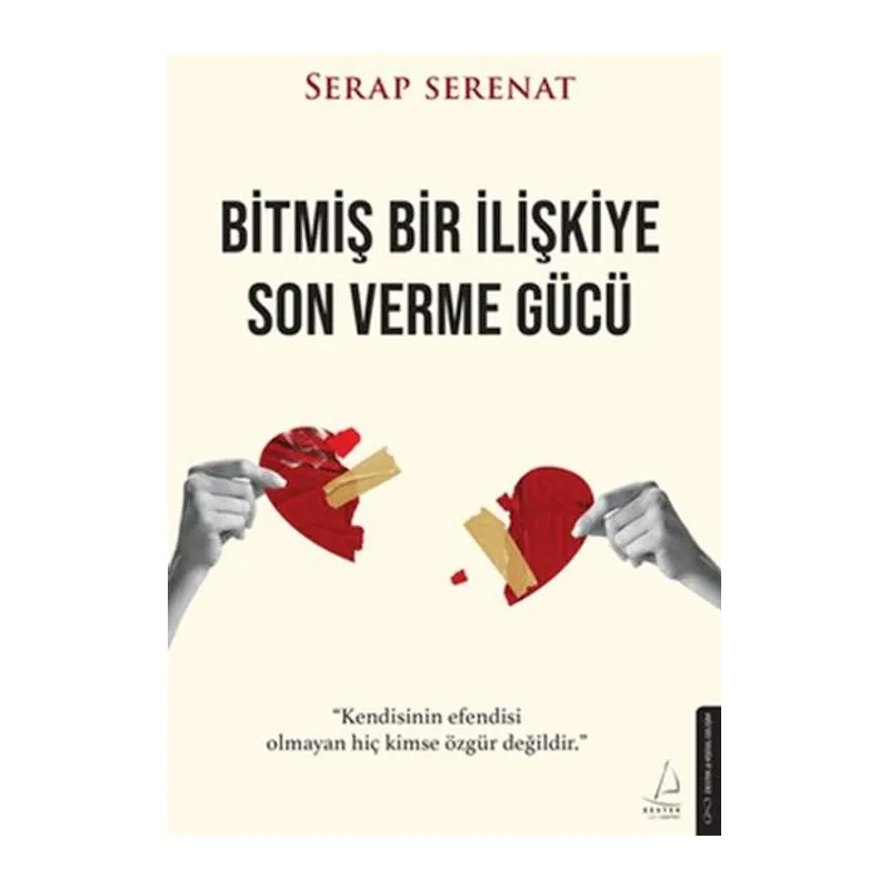 Bitmiş Bir İlişkiye Son Verme Gücü