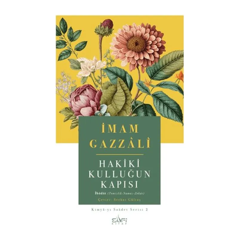 Hakiki Kulluğun Kapısı