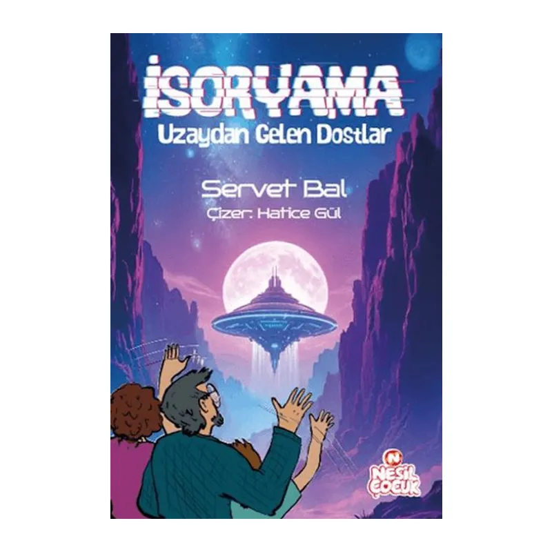 İsoryama Uzaydan Gelen Dostlar