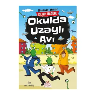 Okulda Uzaylı Avı