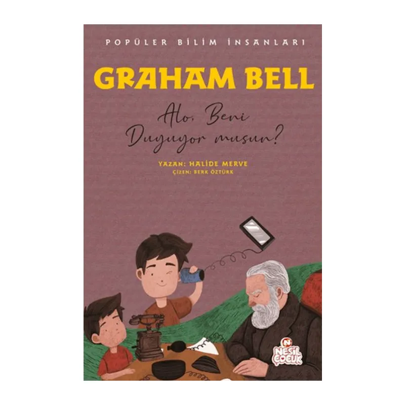 Graham Bell - Popüler Bilim İnsanları
