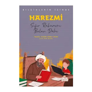 Harezmi - Bilginlerin İzinde