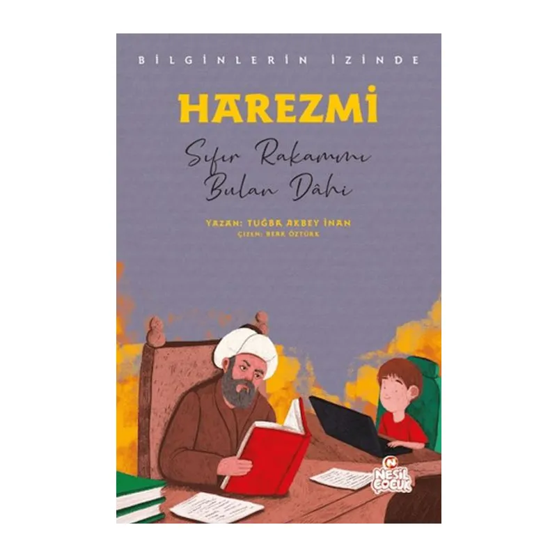 Harezmi - Bilginlerin İzinde