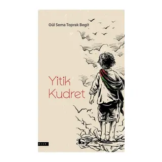 Yitik Kudret