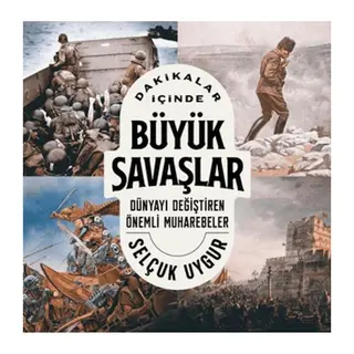 Dakikalar İçinde Büyük Savaşlar
