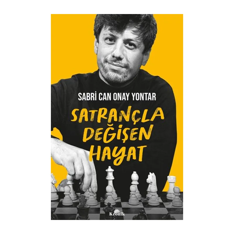 Satrançla Değişen Hayat