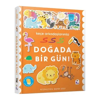 Keçe Arkadaşlarımla Doğada Bir Gün (Ciltli)