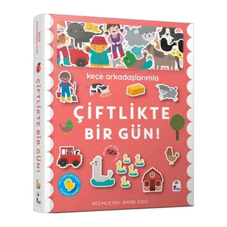 Keçe Arkadaşlarımla Çiftlikte Bir Gün