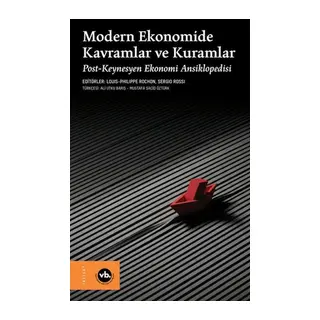 Modern Ekonomide Kavramlar ve Kuramlar (Ciltli)