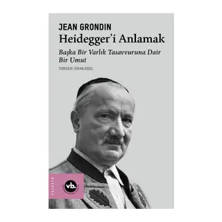Heidegger’i Anlamak