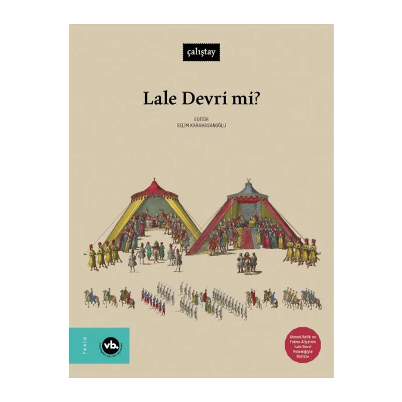 Lale Devri mi?