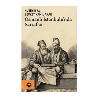 Osmanlı İstanbulu'nda Sarraflar