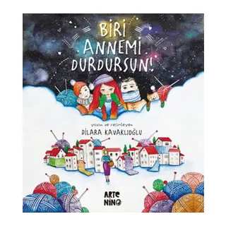 Biri Annemi Durdursun!