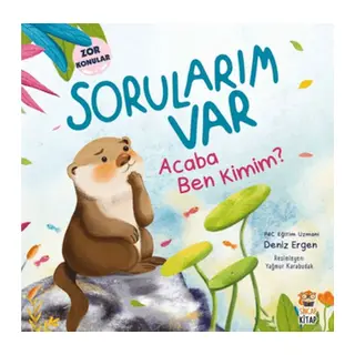 Sorularım Var - Acaba Ben Kimim?