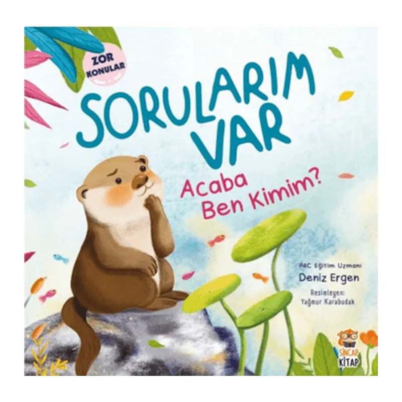 Sorularım Var - Acaba Ben Kimim?