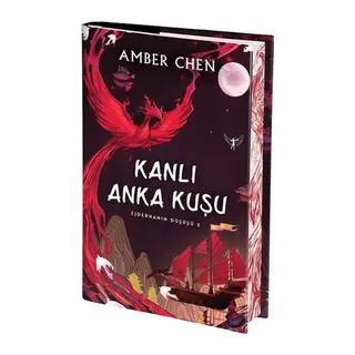 Ejderhanın Düşüşü 2 - Kanlı Anka Kuşu (Ciltli)