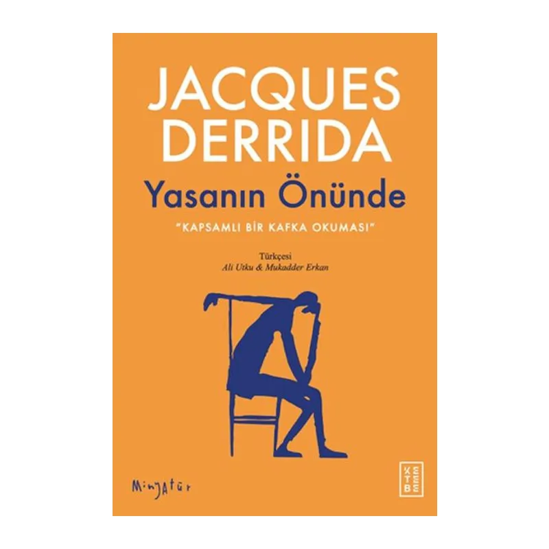 Yasanın Önünde