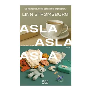 Asla, Asla, Asla