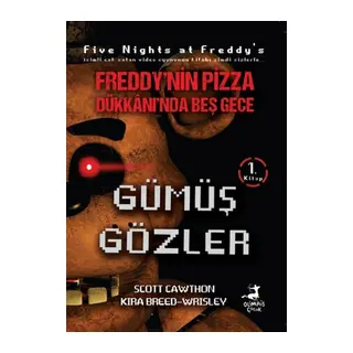 Freddy'nin Pizza Dükkanı'nda Beş Gece - Gümüş Gözler