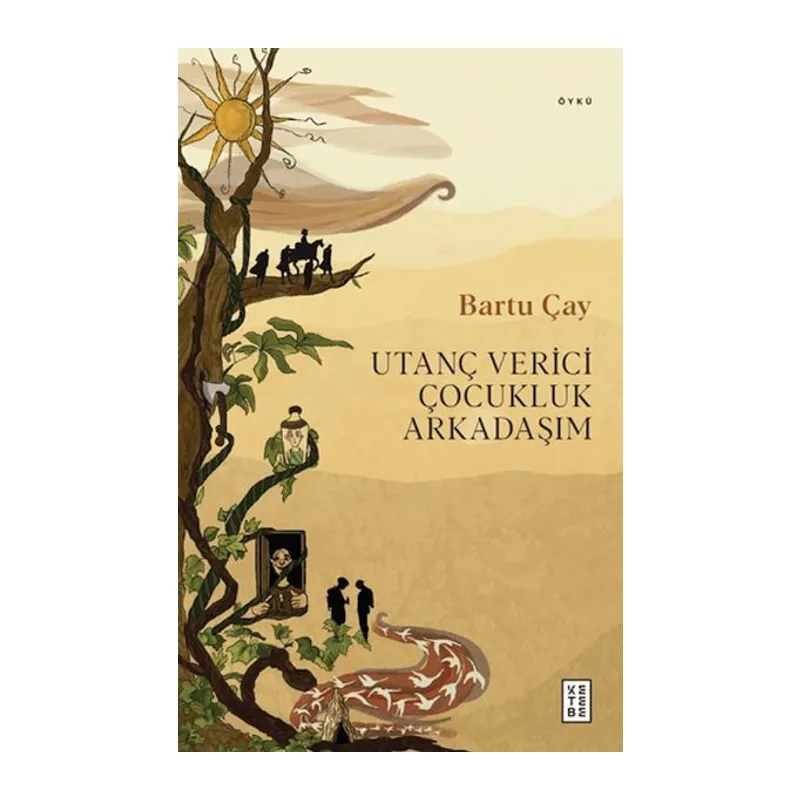 Utanç Verici Çocukluk Arkadaşım