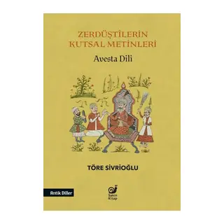 Zerdüştilerin Kutsal Metinleri (Avesta Dili)