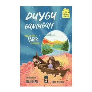 Mira ve Yekta Sabır Tüneli’nde- Duygu Günlüğüm