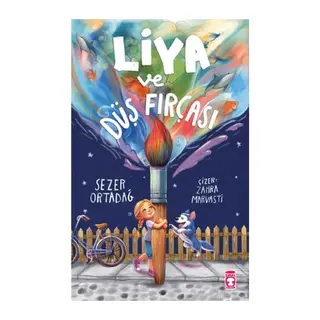 Liya ve Düş Fırçası