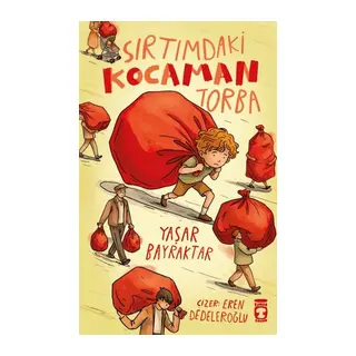 Sırtımdaki Kocaman Torba