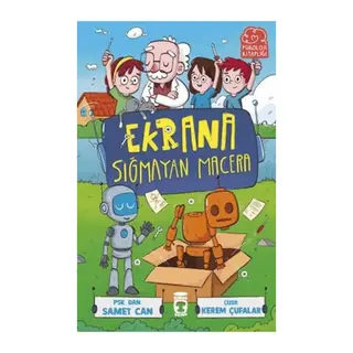 Ekrana Sığmayan Macera