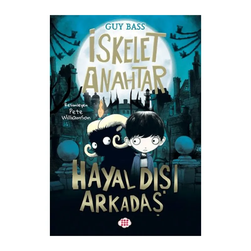 İskelet Anahtar 1 - Hayal Dışı Arkadaş