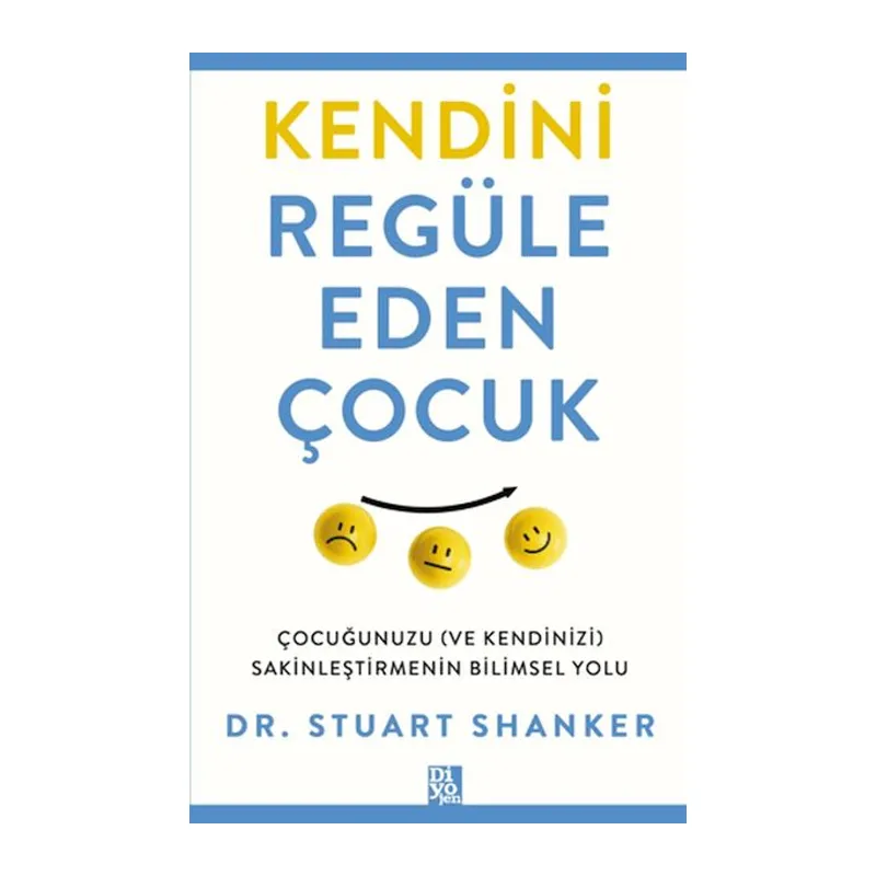 Kendini Regüle Eden Çocuk