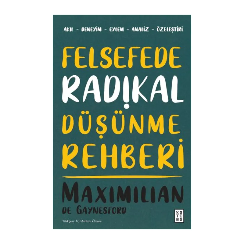 Felsefede Radikal Düşünme Rehberi