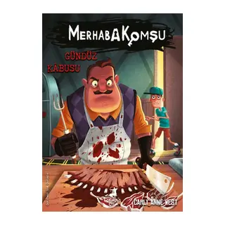 Merhaba Komşu 2 Gündüz Kâbusu