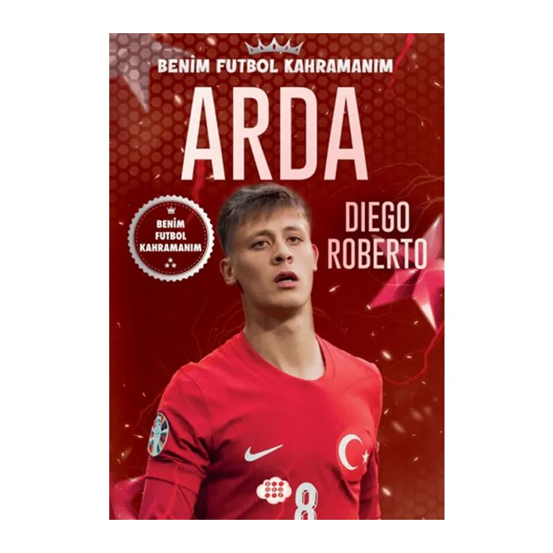 Arda - Benim Futbol Kahramanım