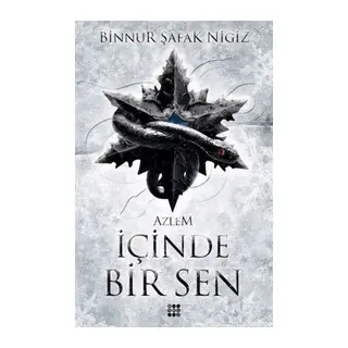 İçinde Bir Sen 4 - Azlem (Ciltli)
